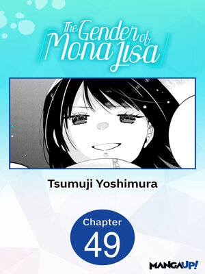 cover image of The Gender of Mona Lisa, Chapter 49
